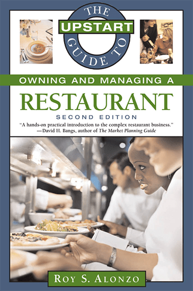 The Upstart Guide to Owning and Managing a Restaurant book