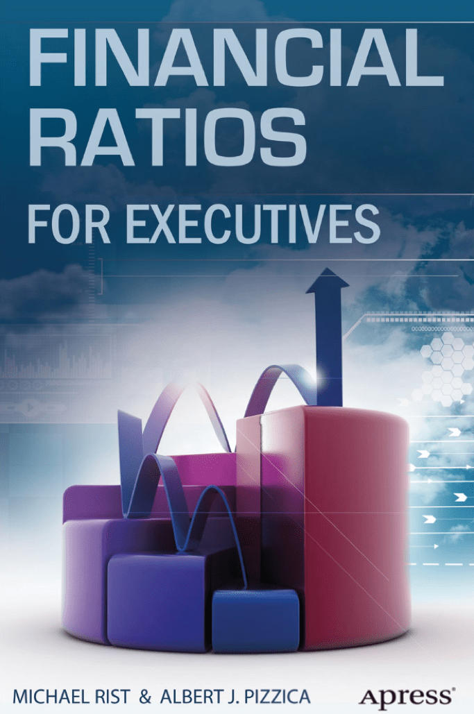 Financial Ratios FoR ExEcutivEs book
