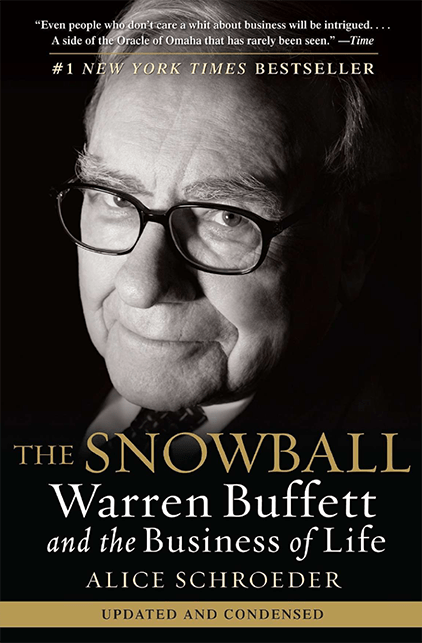 The Snowball. Warren Buffett and the Business of Life book