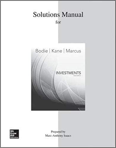 Solutions Manual for Zvi Bodie Investments 10th edition book