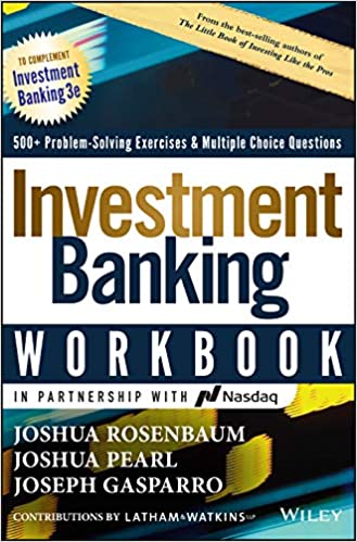 Investment Banking Workbook: Valuation, LBOs, M&A, and IPOs on E-Book.business