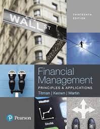 Financial Management: Principles and Applications book
